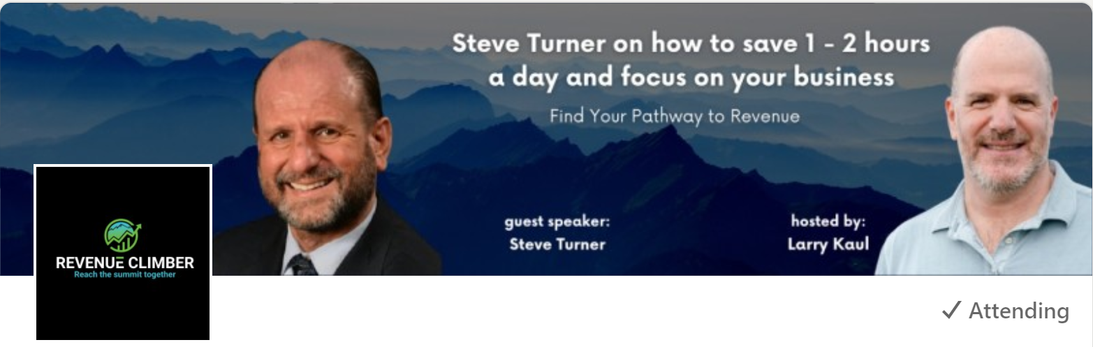 Steve Turner On How To Get Your Life Back – Event By Revenue Climber