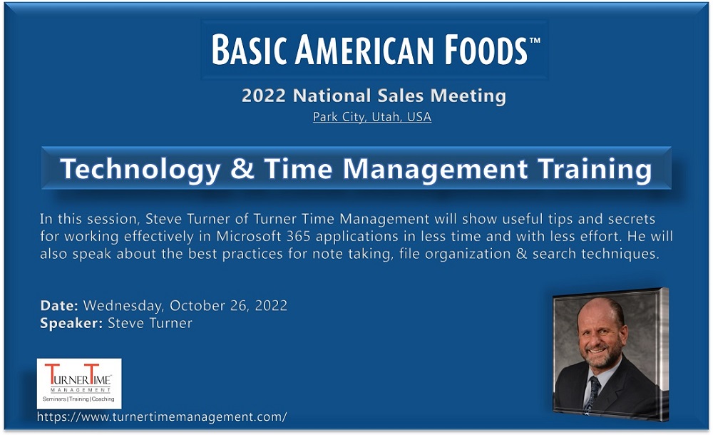 Basic American Foods has booked Steve Turner for their National Sales Meeting 2022