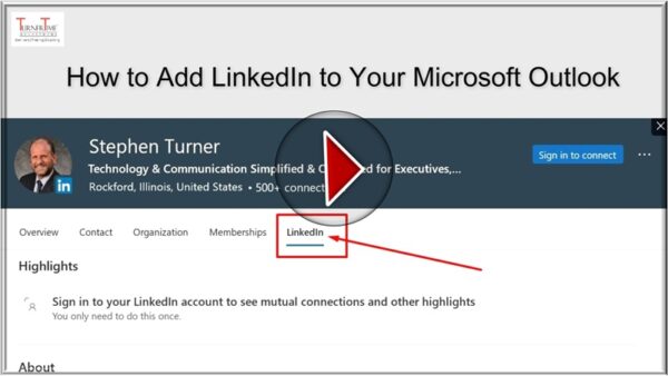 Outlook LinkedIn Play button – Turner Time Management, LLC
